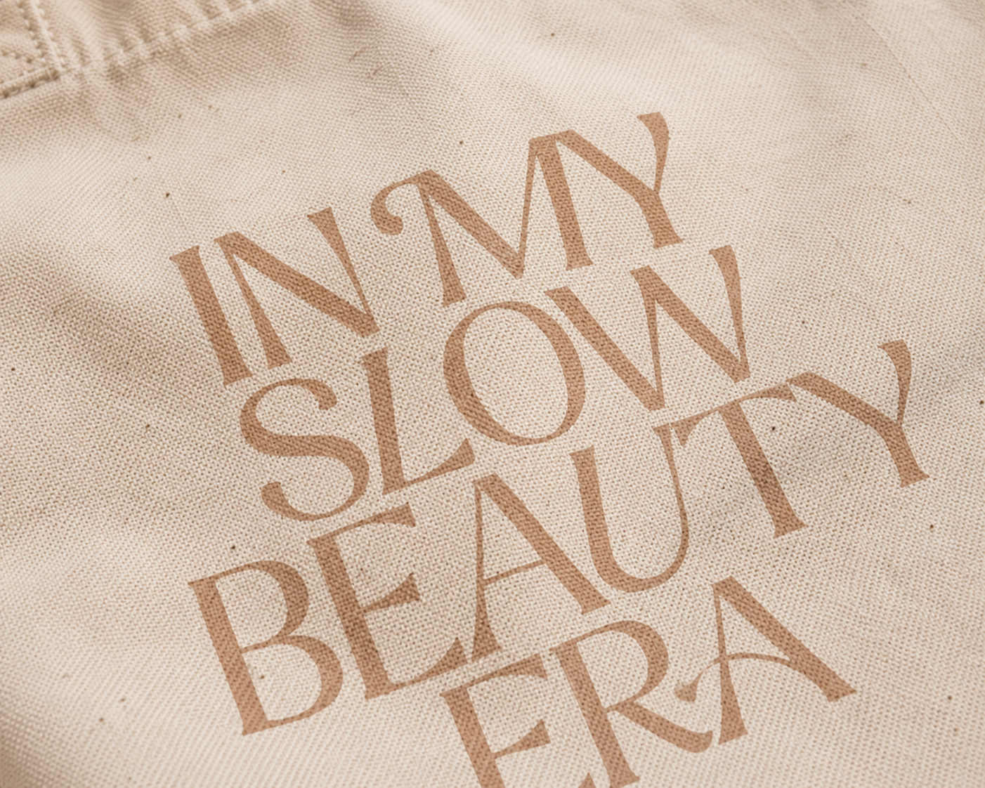 TOTE BAG "IN MY SLOW BEAUTY ERA"